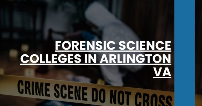 Forensic Science Colleges in Arlington VA Feature Image