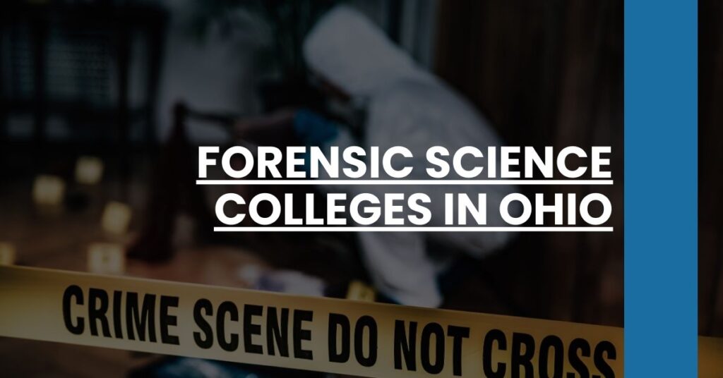 Forensic Science Colleges in Ohio Feature Image