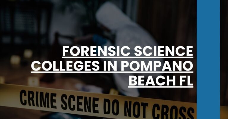 Forensic Science Colleges in Pompano Beach FL Feature Image