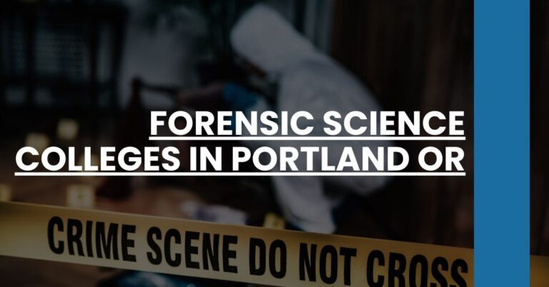 Forensic Science Colleges in Portland OR Feature Image