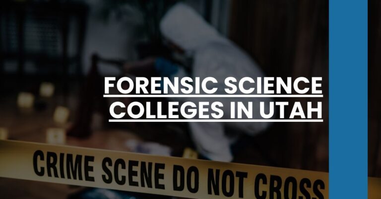 Forensic Science Colleges in Utah Feature Image