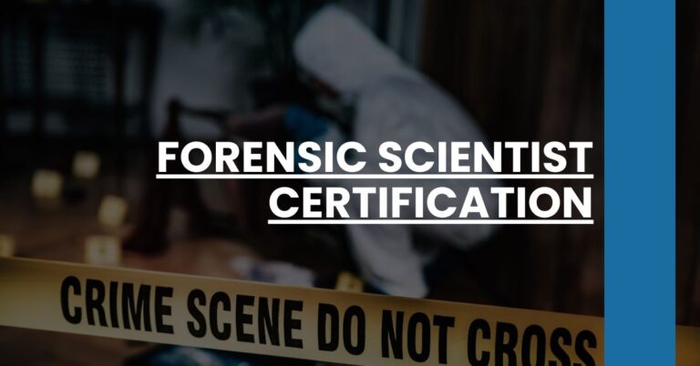 Forensic Scientist Certification Feature Image