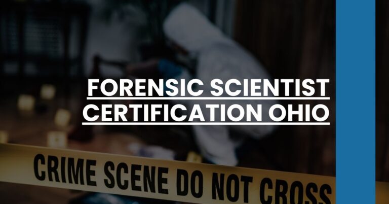 Forensic Scientist Certification Ohio Feature Image