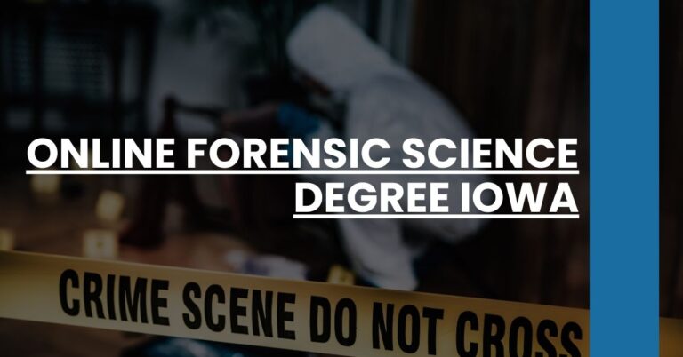 Online Forensic Science Degree Iowa Feature Image