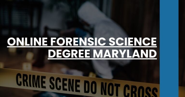 Online Forensic Science Degree Maryland Feature Image