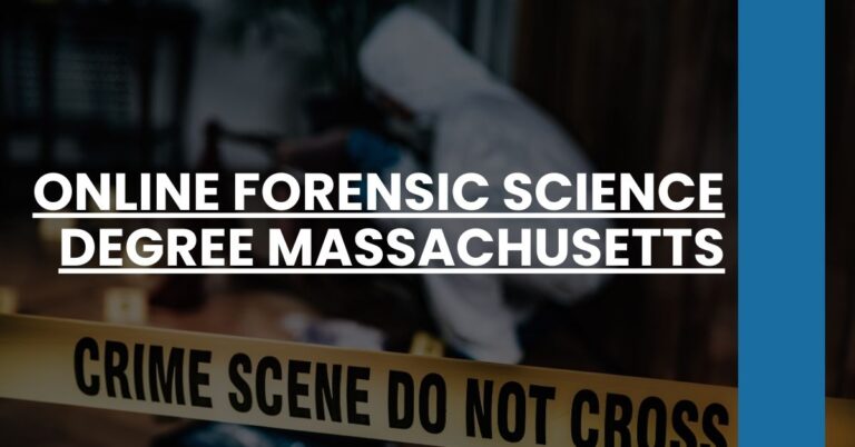 Online Forensic Science Degree Massachusetts Feature Image