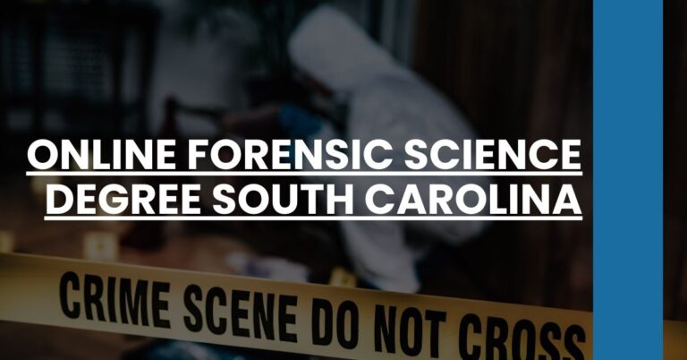 Online Forensic Science Degree South Carolina Feature Image